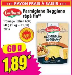 Norma Galbani parmigiano reggiano râpé fin offre