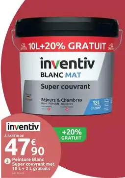 Mr Bricolage Inventiv peinture blanc super couvrant mat 10 l + 2 l gratuits offre