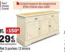 BUT Chêne - buffet 3 portes/2 tiroirs offre