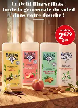 b&m Le petit marseillais - le petit marseillais : toute la generosite du soleil dans roire douche : offre