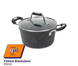 Action Faitout Blackstone offre
