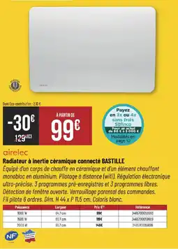 Bricorama airelec Radiateur à inertie céramique connecté BASTILLE offre