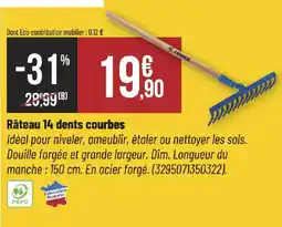 Bricorama revex Râteau 14 dents courbes offre