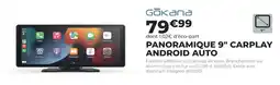 Feu Vert GŌKana PANORAMIQUE 9" CARPLAY ANDROID AUTO offre
