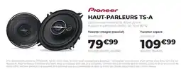 Feu Vert Pioneer HAUT-PARLEURS TS-A offre