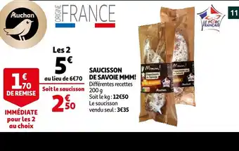 Auchan Saucisson de savoie MMM! offre