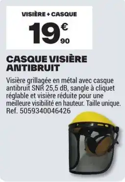 Brico Dépôt CASQUE VISIÈRE ANTIBRUIT offre