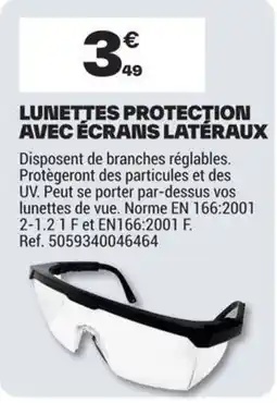 Brico Dépôt LUNETTES PROTECTION AVEC ÉCRANS LATÉRAUX offre