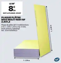 Brico Dépôt PLAQUE PLÂTRE BA13 MULTI 4EN1 NF offre