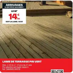 Brico Dépôt LAME DE TERRASSE PIN VERT offre