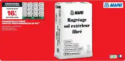 Brico Dépôt MAPEI Ragréage sol extérieur fibré offre