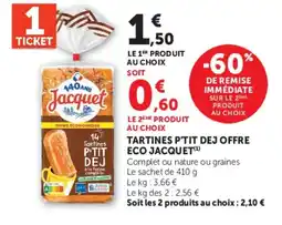 Hyper U Jacquet Tartines P'TIT DEJ offre