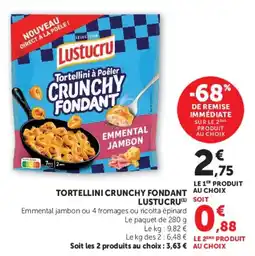 Hyper U Lustucru Tortellini à Poêler Crunchy Fondant offre
