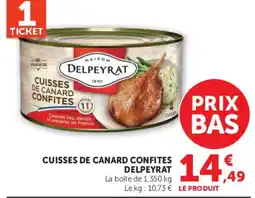 Hyper U DELPEYRAT CUISSES DE CANARD CONFITES offre
