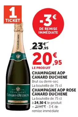 Hyper U CANARD DUCHENE CHAMPAGNE AOP offre
