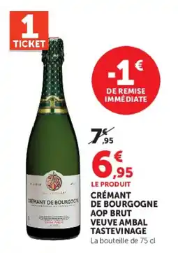 Hyper U VEUVE AMBAL CRÉMANT DE BOURGOGNE offre