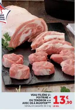 Hyper U Viande Bovine Française VEAU FILIÈRE U offre