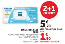Hyper U MIXA Lingettes bébé offre