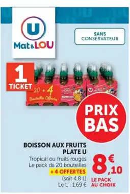 Hyper U Mat&LOU Boisson aux fruits offre