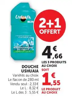 Hyper U Ushuaia Douche offre