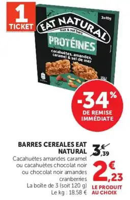 Hyper U EAT NATURAL BARRES CEREALES offre