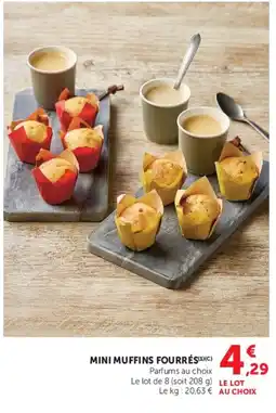 Hyper U MINI MUFFINS FOURRÉS offre