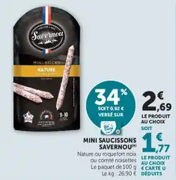 Hyper U Savernou Mini saucissons offre