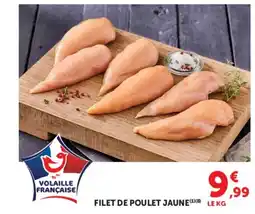 Hyper U Volaille Française Filet de poulet jaune offre