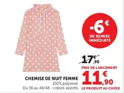 Hyper U CHEMISE DE NUIT FEMME offre