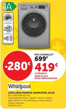 Hyper U Whirlpool LAVE-LINGE FRONTAL WHIRLPOOL 10 KG offre