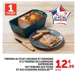 Hyper U Le Porc Français Terrine au filet mignon et oignons offre
