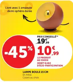 Hyper U LAMPE BOULE 15 CM offre
