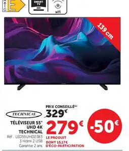 Hyper U TECHNICAL TÉLÉVISEUR 55" offre