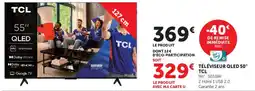 Hyper U TCL TÉLÉVISEUR QLED 50" offre