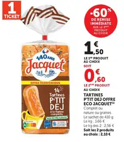 U Express Jacquet Tartines P'TIT DEJ offre