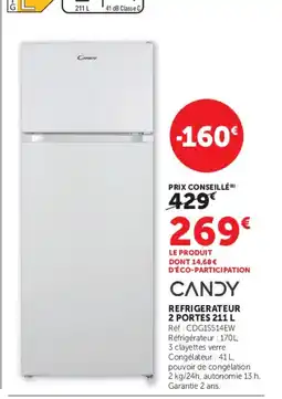 Hyper U CANDY REFRIGERATEUR 2 PORTES 211 L offre