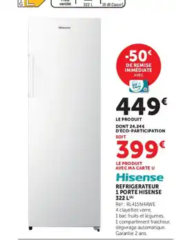 Hyper U Hisense REFRIGERATEUR 1 PORTE HISENSE offre