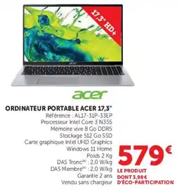 Hyper U acer ORDINATEUR PORTABLE ACER 17,3" offre