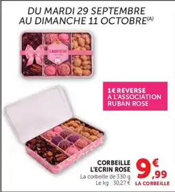 Super U LA CORBEILLE CORBEILLE L'ECRIN ROSE offre