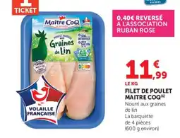 Super U MAITRE COQ FILET DE POULET offre