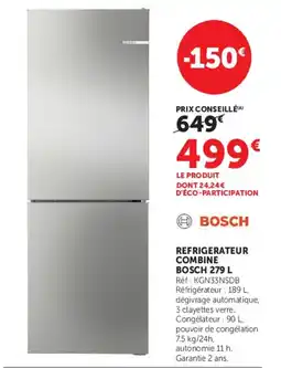 Hyper U Bosch refrigerateur combine offre