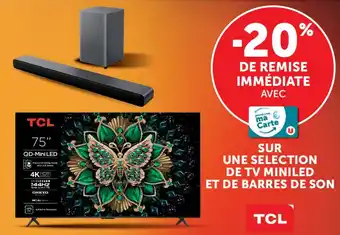 Tcl sur une selection de tv miniled et de barres de son