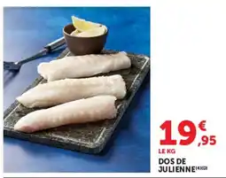 Super U DOS DE JULIENNE offre