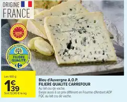 Carrefour Bleu d'Auvergne A.O.P. offre