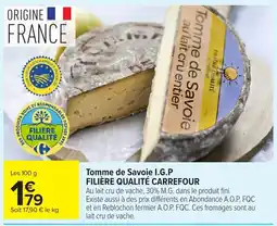 Carrefour Tomme de Savoie I.G.P. offre