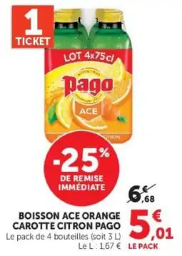 Super U Pago Boisson Ace Orange Carotte Citron offre