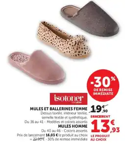 Super U isotoner MULES ET BALLERINES FEMME offre