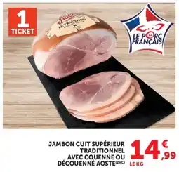 Super U Aoste Jambon cuit supérieur offre