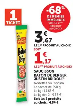 Super U Justin Bridou Batons de Berger offre