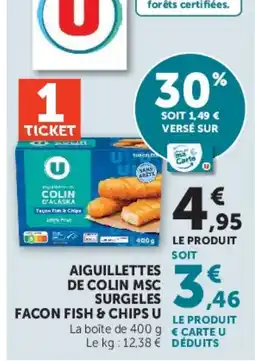 Super U U Aiguillettes de colin MSC offre